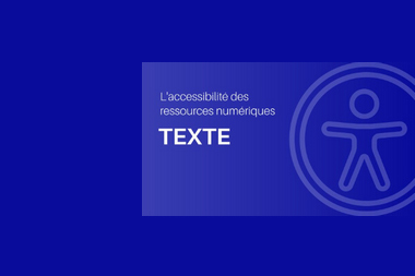 Image d'illustration pour l'autoformation sur l'accessibilité des textes