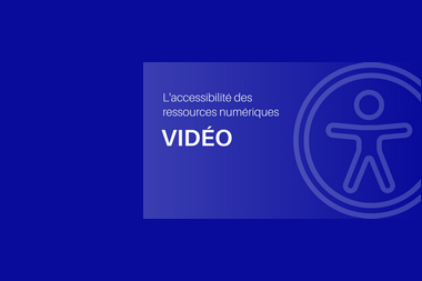 Image d'illustration pour pour l'autoformation sur l'accessibilité des vidéos