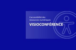 Image d'illustration pour l'autoformation sur l'accessibilité numérique des visioconférences